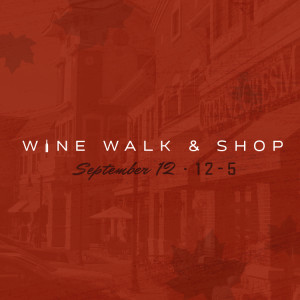 Wine Walk & Shop