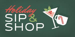 holiday sip and shop